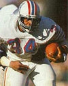 Earl Campbell, Running Back, 1978-1984 Houston Oilers, 1984-1985 New Orleans Saints